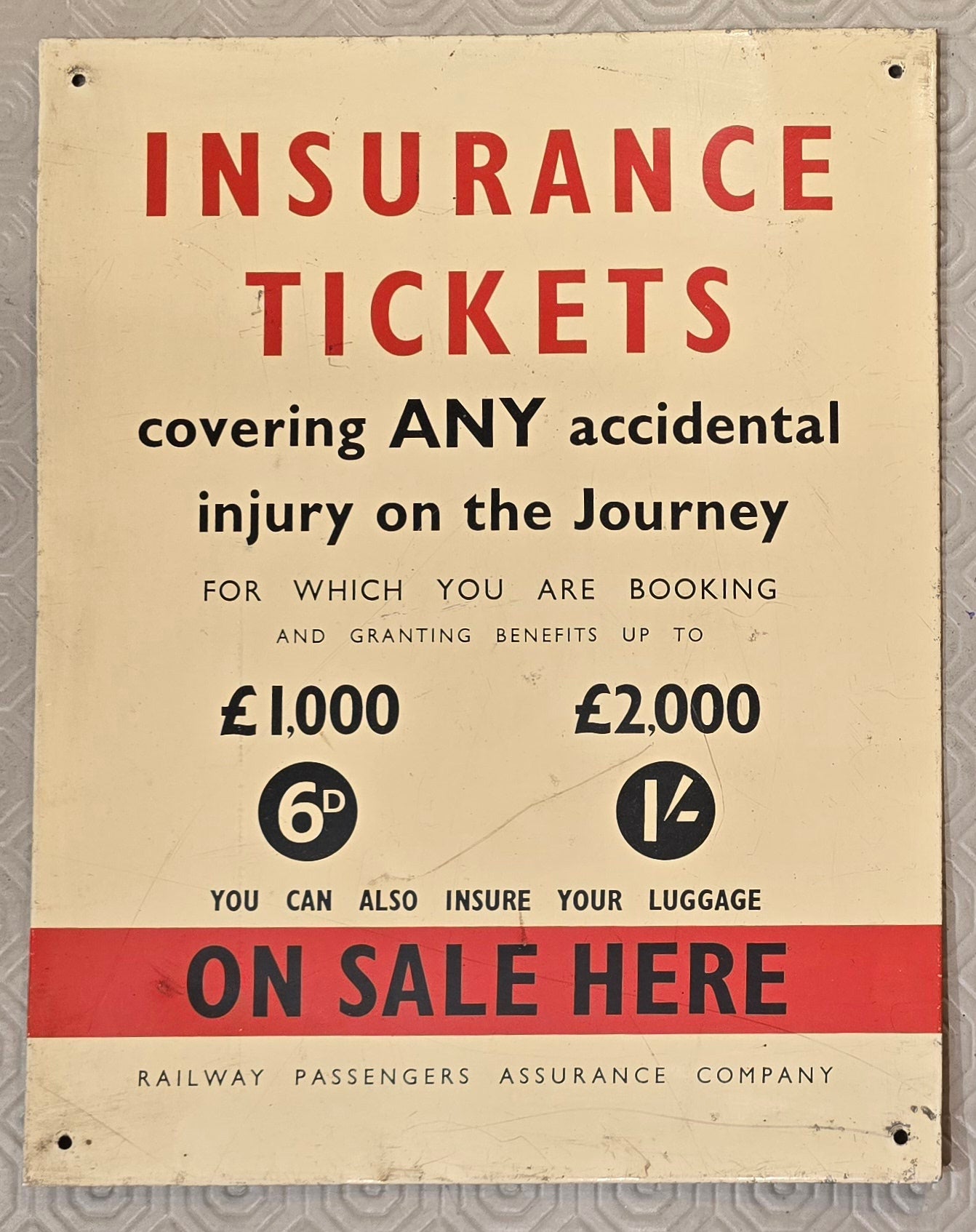 RA 8203A TIN PRINTED RAILWAY PASSENGERS ASSURANCE COMPANY SIGN