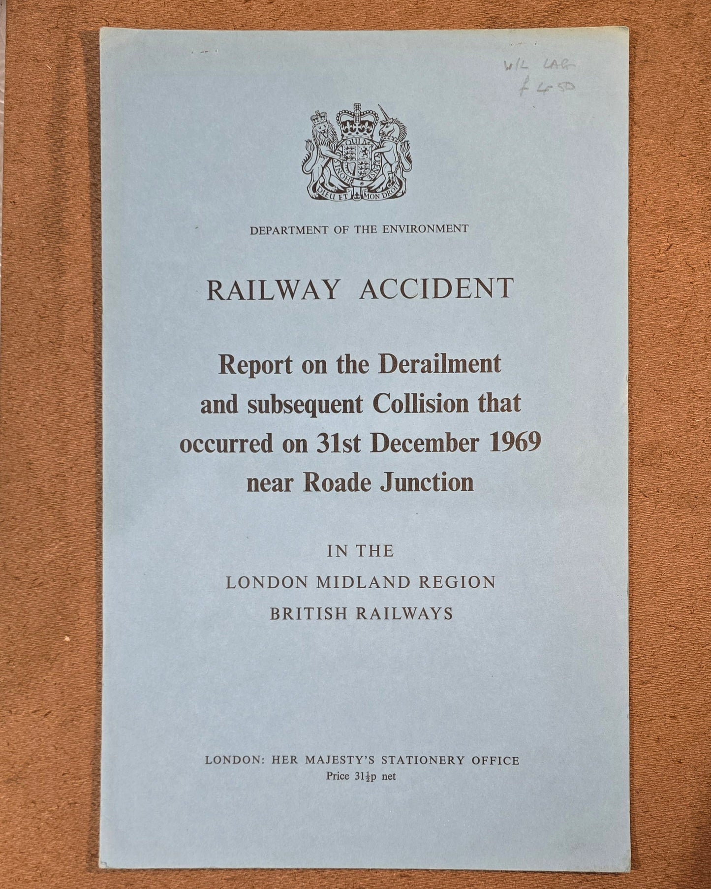 RA 7174 MINISTRY OF TRANSPORT RAILWAY ACCIDENT REPORT NEAR ROADE JUNCTION IN 1969.