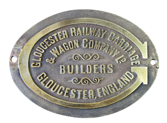 RA 8072   CAST BRASS GLOUCESTER RAILWAY CARRIAGE & WAGON COMPANY MAKERS PLATE.