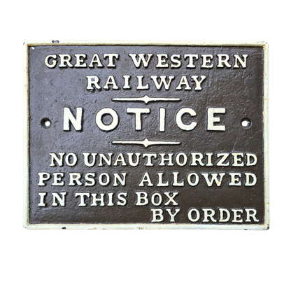 RA 8778 GREAT WESTERN RAILWAY CAST IRON SIGNAL BOX DOOR TRESPASS NOTICE