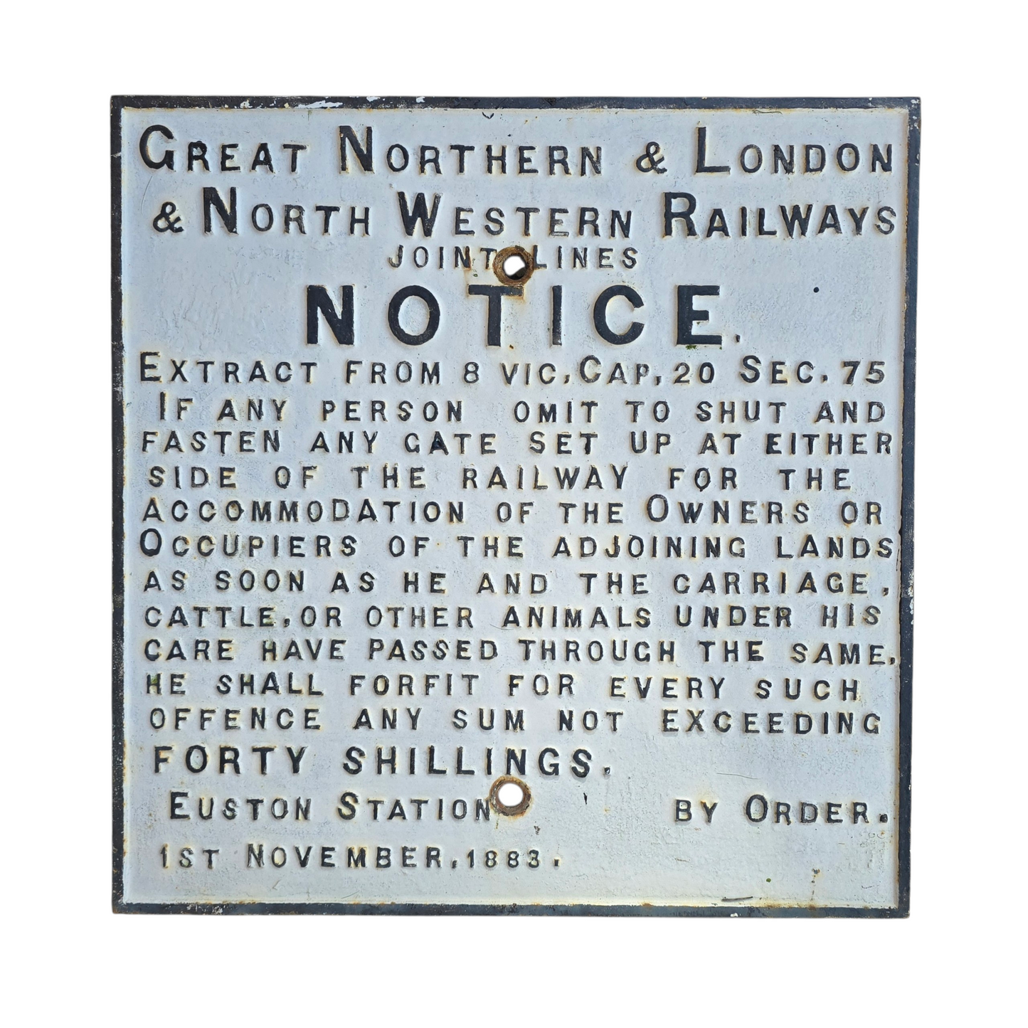 RA 8854  SCARCE! G.N & L.N.W.R CAST IRON GATE NOTICE
