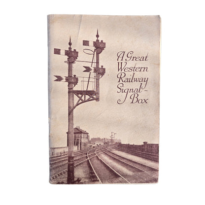 RA 9098   G.W.R.  SOUVINER  GUIDE  OF A SIGNAL BOX FROM THE 1925 BRITISH EMPIRE EXHIBITION AT WEMBLEY