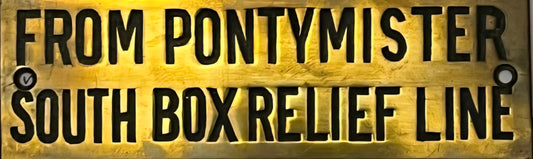 RA 8359 G.W.R. BRASS SHELF PLATE "FROM PONTYMISTER SOUTH BOX RELIEF LINE"