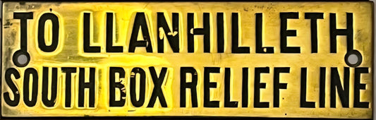 RA 8360  G.W.R. BRASS SHELF PLATE "FROM LLANHILLETH SOUTH BOX RELIEF LINE"